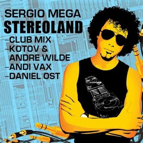 Amazon Music Sergio Megaのstereoland Jp