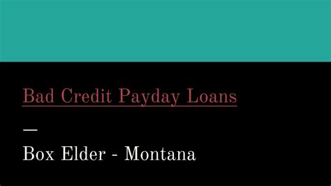 A large number of people in canada go for the loans every month especially during those times of the month where they find themselves. PPT - Bad Credit Payday Loans in Box Elder PowerPoint ...