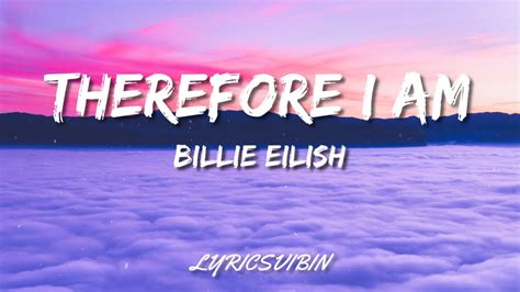 Therefore I Am Billie Eilish Lyrics Youtube