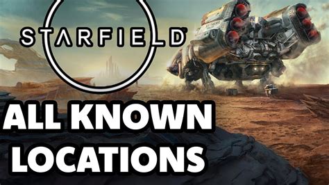 Starfield All Major Locations And Everything We Know About Them Hot