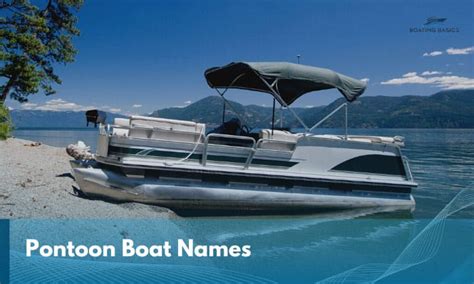 200 Pontoon Boat Names And Tips To Name A Pontoon Boat