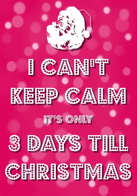 3 Days Till Christmas Quotes Quotes Daily Mee