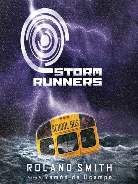 Storm Runners The Storm Runners Trilogy Book 1 Lake County Library