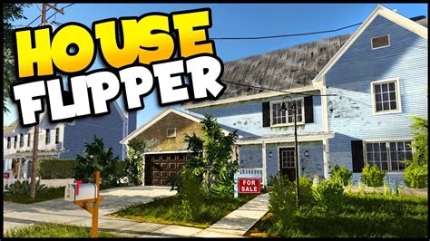 House Flipper A Game About Destroying Homes Renovation And House