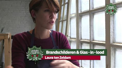 Laura Ten Zeldam Brandschilderen Glas In Lood Youtube