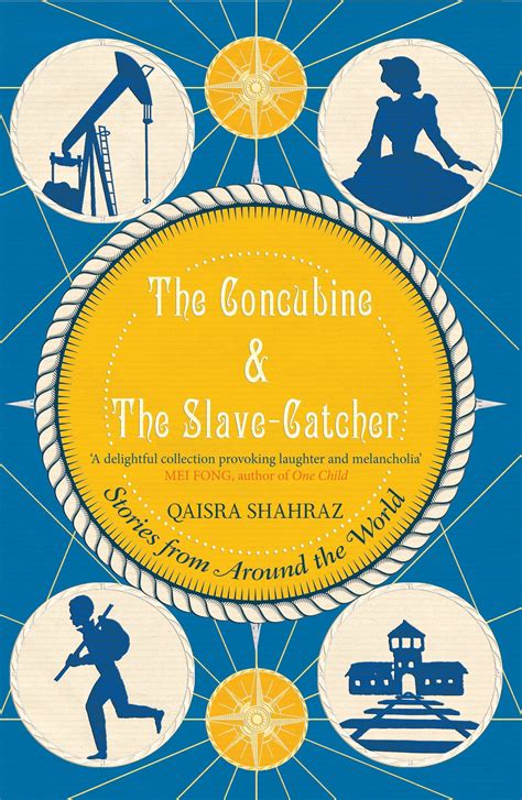 The Concubine And The Slave Catcher By Qaisra Shahraz 9781908446619