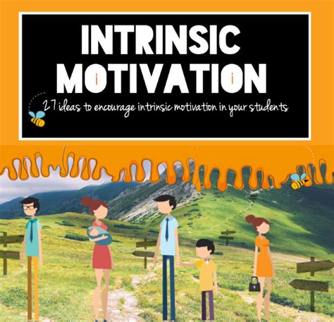 27 Ways To Encourage Intrinsic Motivation In Students Student