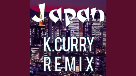 Japan Remix Youtube