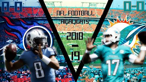 Nfl Week 1 Miami Dolphins Vs Tennessee Titans Highlights Youtube