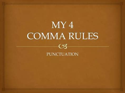 Ppt My 4 Comma Rules Powerpoint Presentation Free Download Id2322749