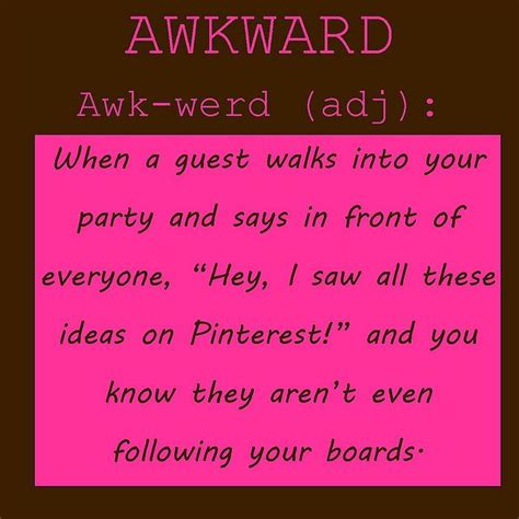 Awkward Awkward Sayings I Saw