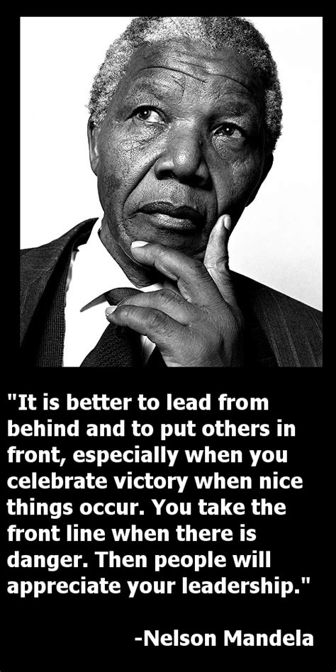 Nelson Mandela Quote Graphics And Servant Leadership Leadership