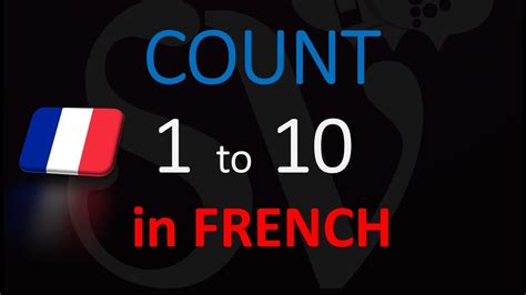 √ Count One To Ten In French 266520 How Do You Count One To Ten In French Gambarsaeryy