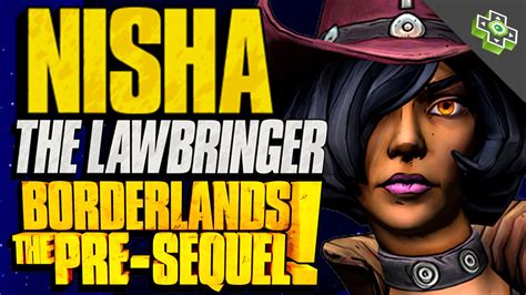 Nisha The Lawbringer Skill Tree Overview Borderlands The Pre Sequel Gameplay Hands On Youtube