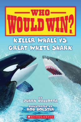 My son loves these books, wished we could have had them four years ago when he was going through his 'who would win' phase with all of his toys! Who Would Win?:Killer Whale vs.Great White Shark ...