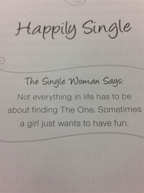 Which is your favorite from this list of single quotes for girl? Valentine Single Woman Mandy Hale Quotes. QuotesGram