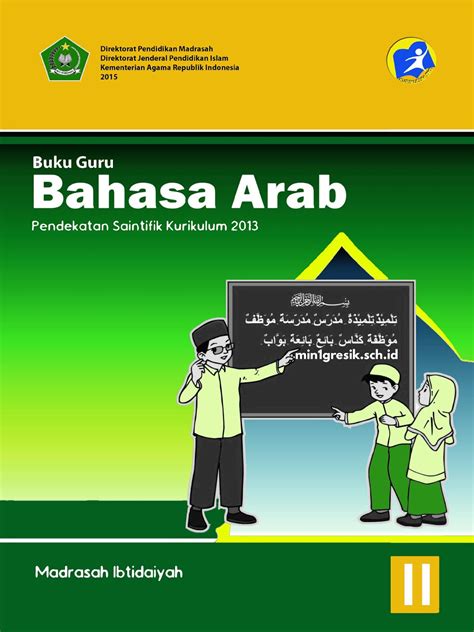 Buku Guru Mata Pelajaran Bahasa Arab Kelas 2 MI (Pendekatan Saintifik ...