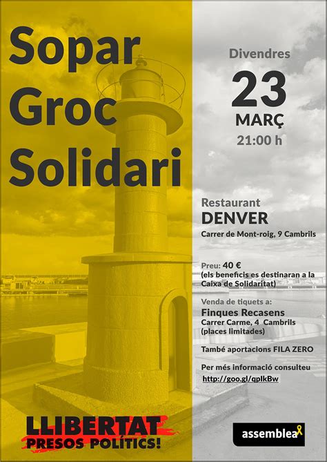 Lexxxus, sopar, ritchye en je boy appie locaties: L'ANC Cambrils organitza un sopar groc solidari que ...