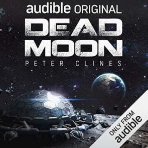 Jay snyder, khristine hvam, mark boyett, and others. Audiobook Review: Dead Moon by Peter Clines | The ...