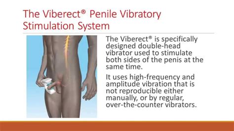 Viberect Penile Vibration Therapy For Penile Rehabilitation Following Prostate Cancer Treatment