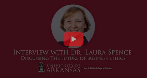 Interview With Laura Spence Discussing The Future Of Business Ethics