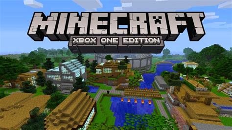 Minecraft Xbox One Edition Available Now Thexboxhub