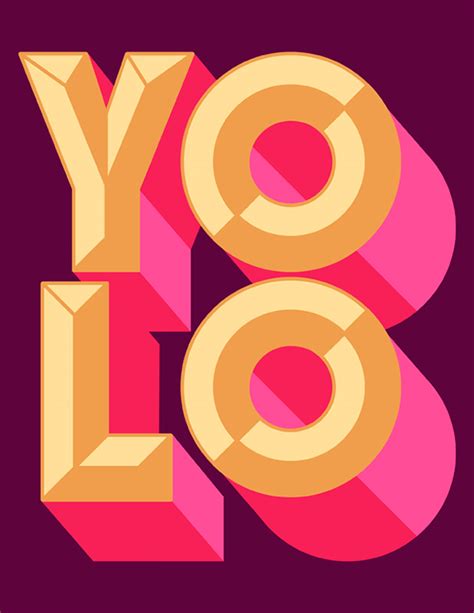 Yolo Poster On Behance
