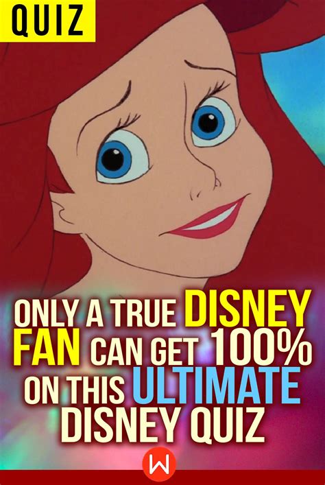Quiz Only A True Disney Fan Can Get 100 On This Ultimate Disney Quiz