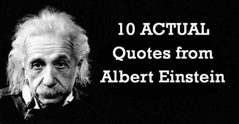 10 Actual Quotes From Albert Einstein I Heart Intelligence