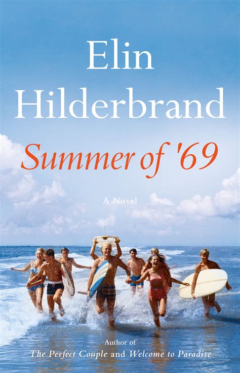 Summer Of 69 By Elin Hilderbrand The Best Beach Reads Popsugar Entertainment Uk Photo 28