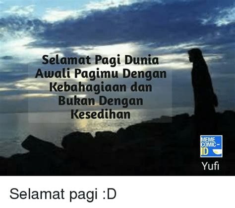 Gambar lucu selamat pagi sayang kolektor lucu via kolektorlucu.blogspot.com. Funny Memes Comics Memes of 2017 on SIZZLE | Bbb