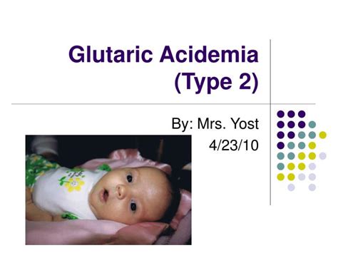 Glutaric acidemia (ga2) is a form of autosomal recessive disorder both of the affected persons parents must be carriers of the disorder.(1). PPT - Glutaric Acidemia (Type 2) PowerPoint Presentation ...