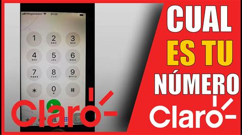 Como Saber Cual Es Tu Numero De Telefono Claro Youtube