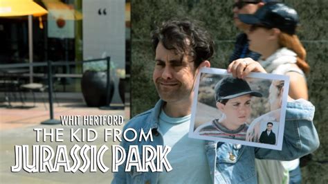 The Kid From Jurassic Park Whit Hertford Youtube