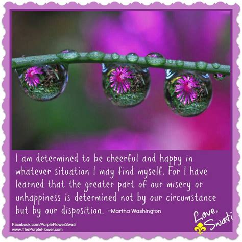 Determined To Be Cheerful And Happy Greatful Favorite Quotes Martha