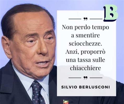 Frasi Silvio Berlusconi Gli Aforismi Più Celebri