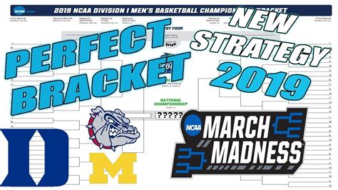 Perfect March Madness Bracket 2019 New Strategy Youtube