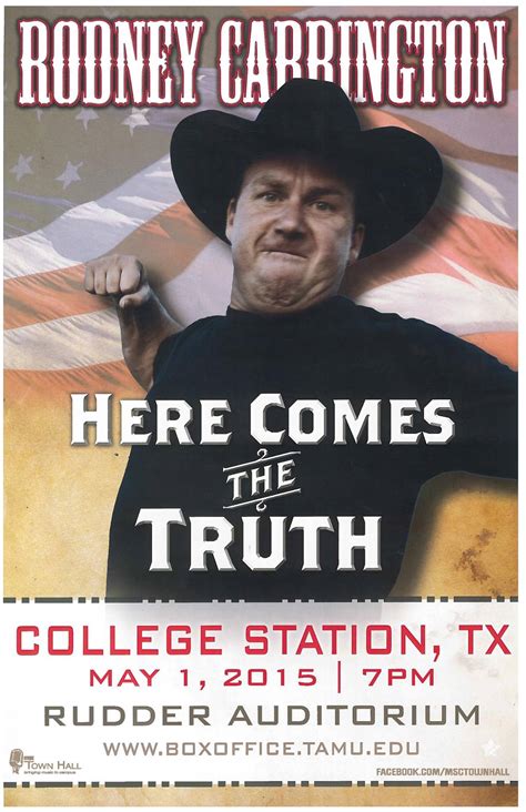 Rodney Carrington Here Comes The Truth Tour Msc Town Hall
