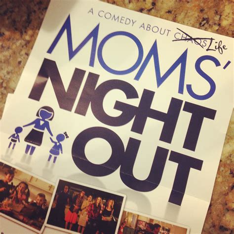 Reasons ALL Moms Should See Moms Night Out