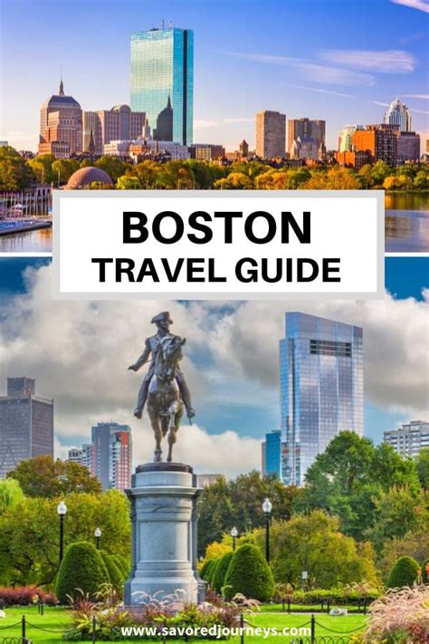 Essential Travel Guide To Boston Massachusetts Infographic Savored Journeys