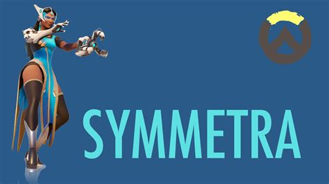 Overwatch Symmetra Gameplay Youtube