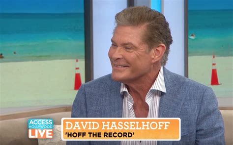 Watch Video Access Hollywood Live The Official David Hasselhoff Website