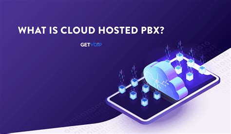Top Cloud Hosted Pbx Providers Of 2021 Getvoip