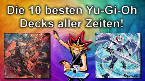 In order for your ranking to be included, you need to be logged in. Yu-Gi-Oh! | Top 10 Decks aller Zeiten! - YouTube