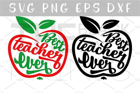 Download Best teacher ever Apple SVG PNG EPS ~ Illustrations ...