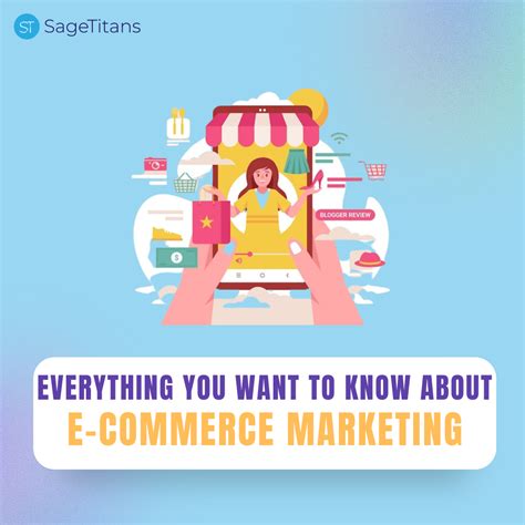Everything You Need To Know About Ecommerce Marketing Complete Guide