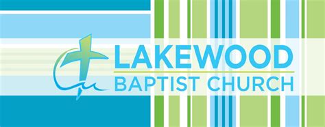 Services Lakewood Baptist Church
