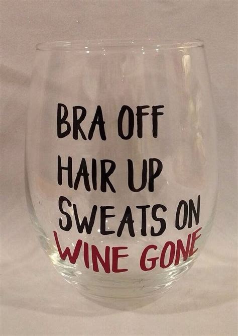 Funny Saying Stemless Wine Glass Holiday T Wine Glass Bra Wine Glass Wine Glass Designs
