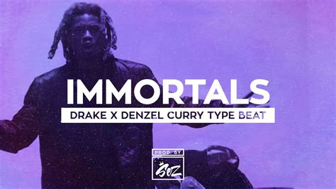 [sold]drake x denzel curry type beat immortals prod by sez on the beat trap instrumentals