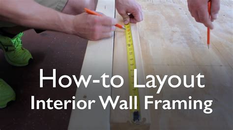 How To Layout Interior Wall Framing 16 On Center Youtube